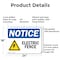 Signmission Electric Fence OSHA Notice Sign, Aluminum, 24in W x 18in L, 2PK OS-2PACK-NS-A-1824-L-11626 - alternate 3
